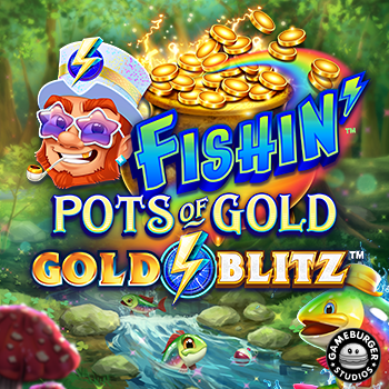Fishin Pots of Gold: Gold Blitz