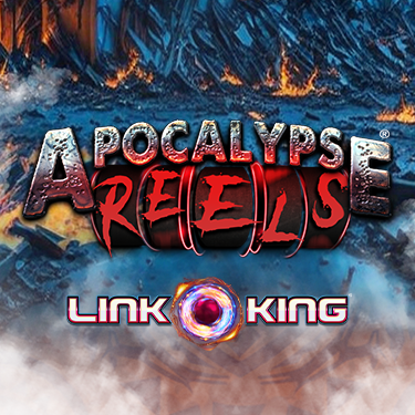 Link King Apocalypse Reels